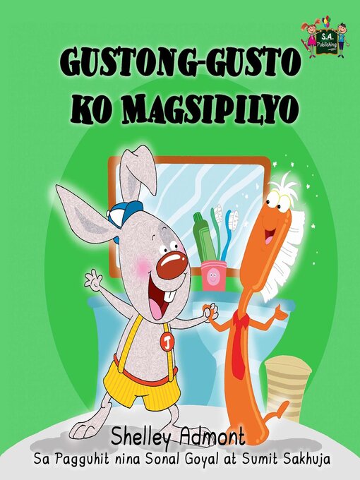 Title details for Gustong-gusto ko Magsipilyo by Shelley Admont - Available